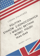 Polityka Stanów Zjednoczonych i Wielkiej Brytanii wobec Polski