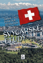 Švýcarské etudy - švýcarská inspirace