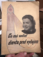 Čo má vedieť dievča pred vydajom.
