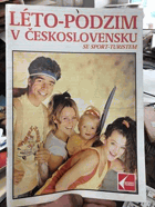 Léto, podzim ... v Československu. Sport-turist
