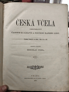 Česká včela - obrázkový časopis k zábavě a poučení našeho lidu