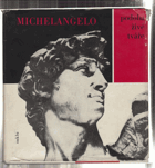 Michelangelo - podoba živé tváře...BEZ OBALU (foto ilustr.)