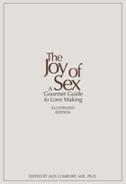 The Joy of sex - a Cordon Bleu guide to lovemaking