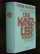 Der Kanzler. Roman