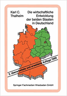 Die wirtschaftliche Entwicklung der beiden Staaten in Deutschland Tatsachen Und Zahlen