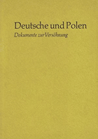 Deutsche und Polen. Dokumente zur Versöhnung Werkmappe 7