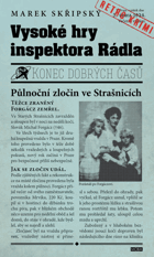 Vysoké hry inspektora Rádla - konec dobrých časů