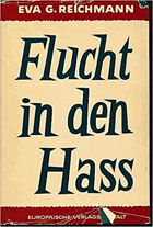Flucht in den Hass Die Ursachen der deutschen Judenkatastrophe