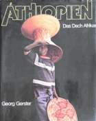 Äthiopien. Das Dach Afrikas.