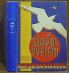 Širým světem - ročník V (zeměpisný měsíčník)