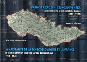 Francie a zrození Československa - společná cesta k demokratické Evropě (1914-1925)