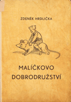 Malíčkovo dobrodružství - pohádka