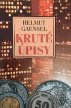 Kruté úpisy,