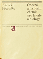 Obecná a fysikální chemie pro lékaře a biology.