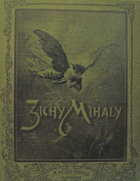Zichy Mihály élete, művészete és alkotásai, Athenaeum Nyomda, Bp., A Pesti Napló ajándéka