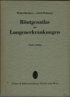 Röntgenatlas der Lungenerkrankungen Ein Leitfaden der Ärzte