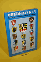 Oberfranken - Ein Regierungsbezirk stellt sich
