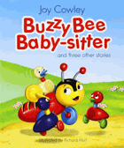 Buzzy Bee Baby Sitter - And Three Other Stories