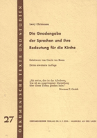 Die Gnadengabe der Sprachen und ihre Bedeutung für die Kirche