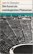 Die Kunst als soziologisches Phänomen