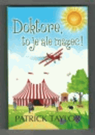 Doktore, to je ale mazec!