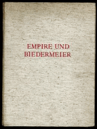 Empire und Biedermeier.
