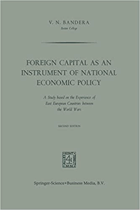 Foreign Capital as an Instrument of National Economic Policy