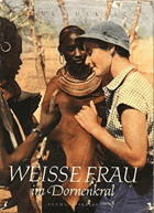 Weiße Frau im Dornenkral