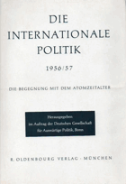 Die Internationale Politik 1956/57