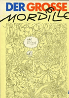 Der grosse Mordillo - Cartoons zum Verlieben