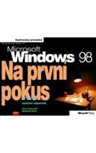 Microsoft Windows 98 Na první pokus - lehce najít správné odpovědi