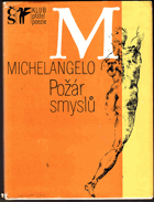 Požár smyslů - Výbor z poezie a dopisů