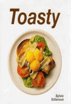 Toasty - snadno a rychle
