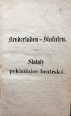 Bruderladen - Statuten. Statuty pokladnice bratrské