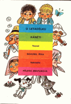 O letadélku Káněti. Veselé příhody pekelských dětí a jejich psa s malým letadlem