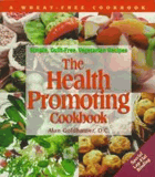 The health promoting cookbook - simple, guilt-free, vegetarian recipes.