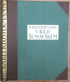 V ráji šumavském ŠUMAVA