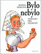 Bylo nebylo - pohádky pro nejmenší