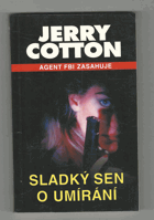 Sladký sen o umírání