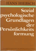 Sozialpsychologische Grundlagen der Persönlichkeitsformung