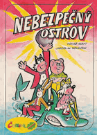 Nebezpečný ostrov. Obr. příběh