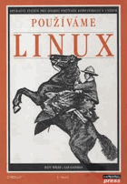 Používáme LINUX - operační systém pro osobní počítače kompatibilní s Unixem. 1