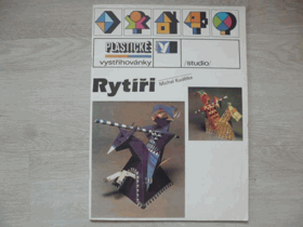 Plastické vystřihovánky - Rytíři