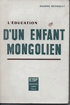 L'éducation d'un enfant mongolien