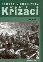Křižáci. I