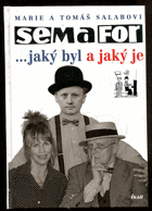Semafor - jaký byl a jaký je PODPIS AUTORŮ!!