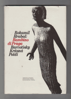 Bambino di Praga - Barvotisky - Krásná Poldi