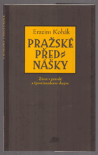 Pražské přednášky - život v pravdě a (post)moderní skepse