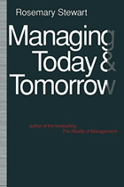 Managing today and tomorrow