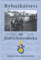 Rybníkářství na Jindřichohradecku
